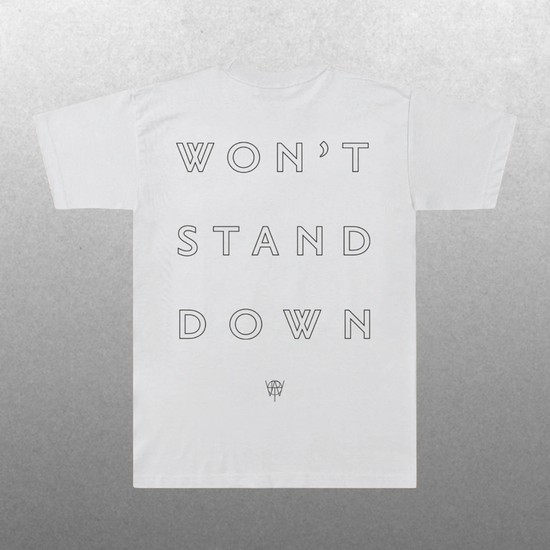 Won't Stand Down T-Shirt